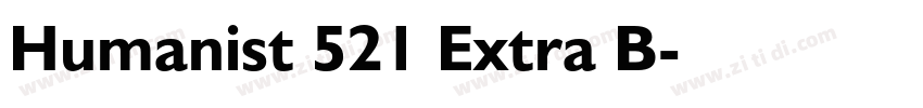 Humanist 521 Extra B字体转换 Humanist 521 Extra B字体转换